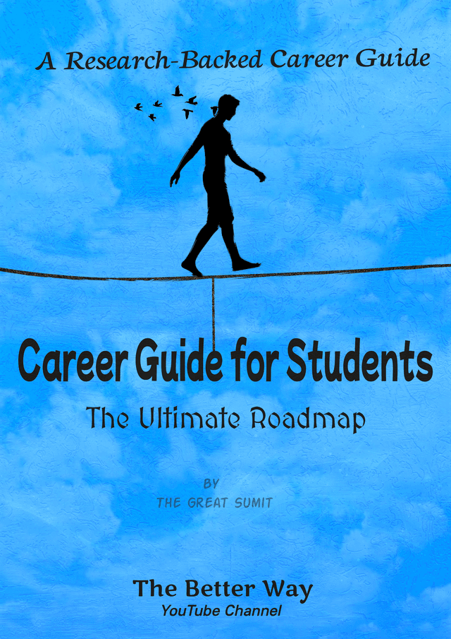 Career Guide for Students - A Research Backed Guide Book